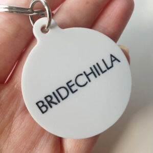 Bridechilla Keyring