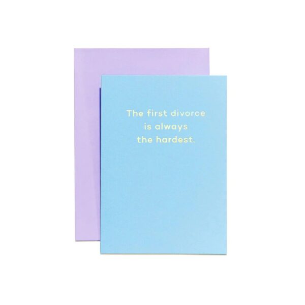 The First Divorce Is Always the Hardest Card